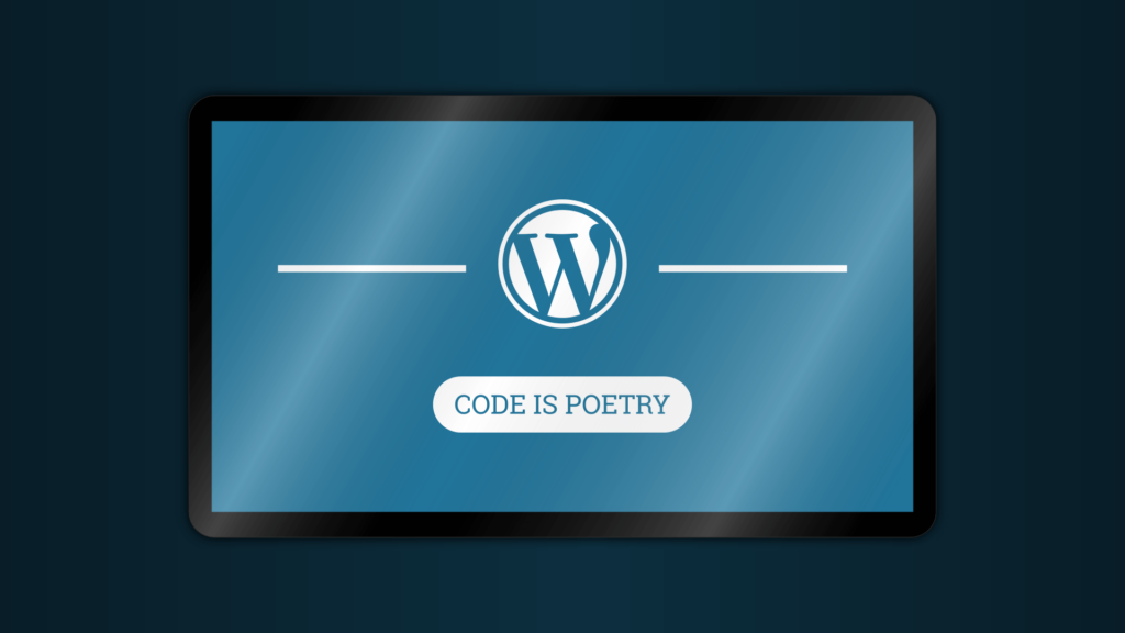 WordPress code is poetry