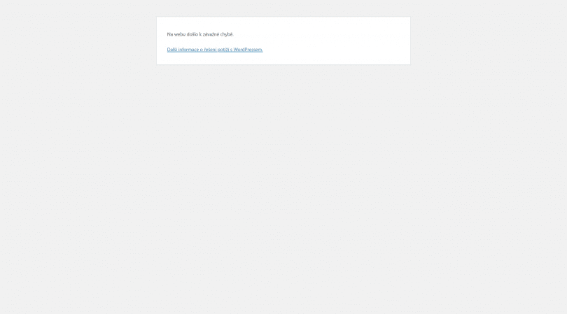WordPress chyba Na webu došlo k závažné chybě