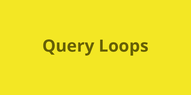 Query Loops