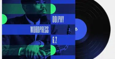 WordPress 6.2 “Dolphy”